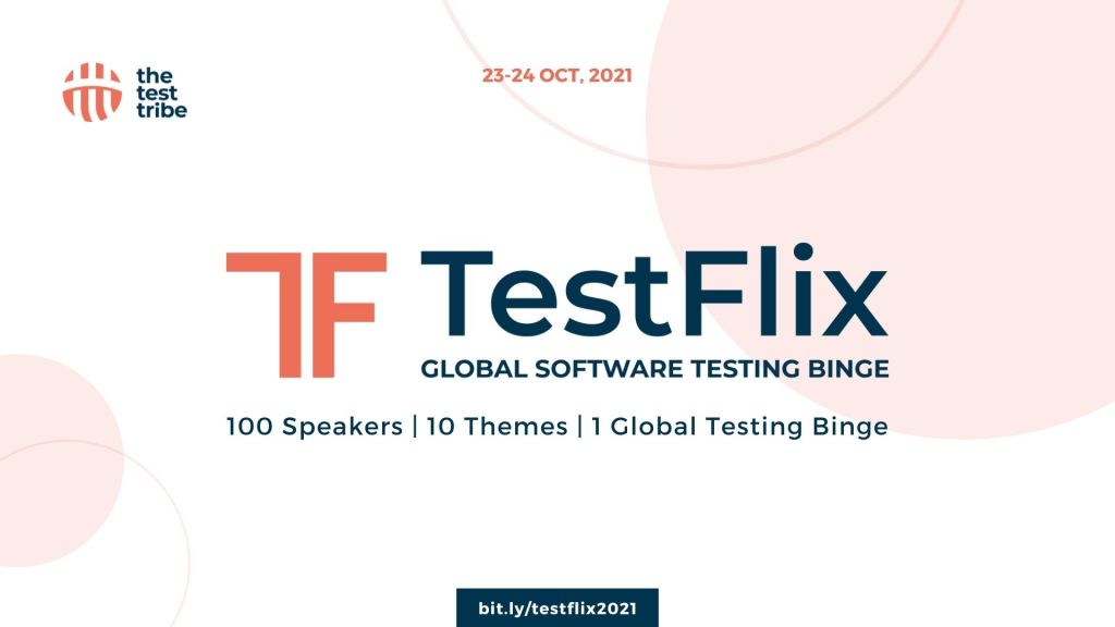 TestFlix 2021: Global Software Testing Binge – A Huge Success