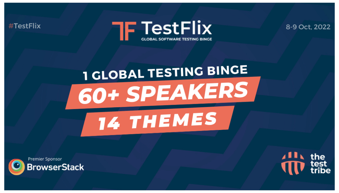 TestFlix 2022: Global Software Testing Binge – A Huge Success
