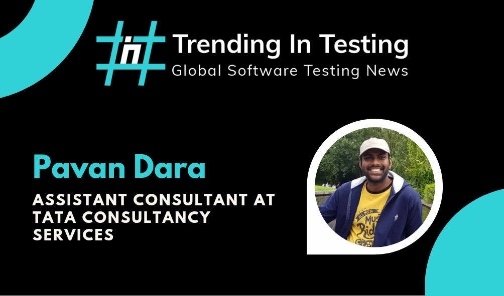 Global Tester Series - Interview with Pavan Pratap Dara